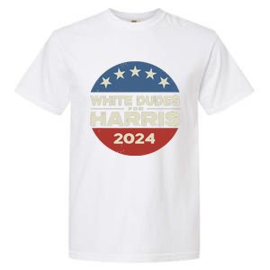 White Dudes For Harris Kamala 2024 Garment-Dyed Heavyweight T-Shirt