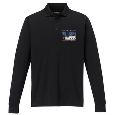 White Dudes For Kamala Harris 2024 For President Election Performance Long Sleeve Polo