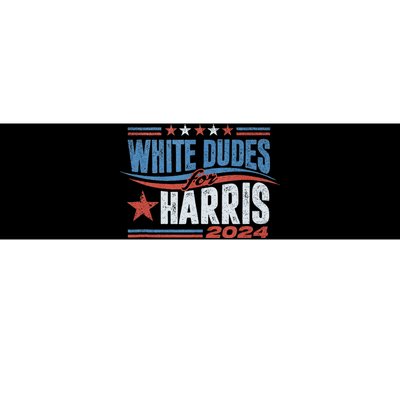 White Dudes For Kamala Harris 2024 For President Election Bumper Sticker