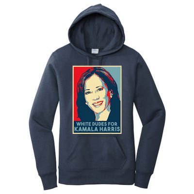 White Dudes For Kamala Harris Kamala Harris 2024 Women's Pullover Hoodie