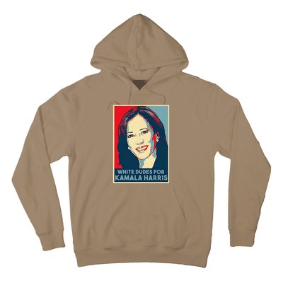 White Dudes For Kamala Harris Kamala Harris 2024 Hoodie