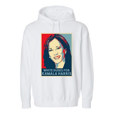 White Dudes For Kamala Harris Kamala Harris 2024 Garment-Dyed Fleece Hoodie