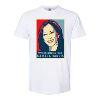 White Dudes For Kamala Harris Kamala Harris 2024 Softstyle CVC T-Shirt