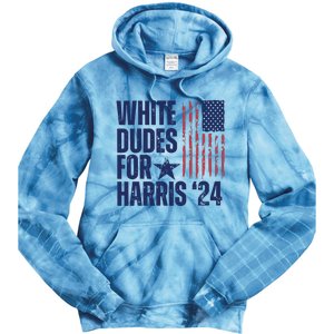 White Dudes For Harris Election 2024 Tie Dye Hoodie