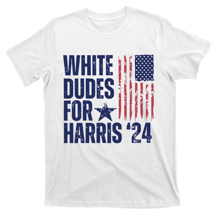 White Dudes For Harris Election 2024 T-Shirt