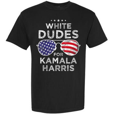 White Dudes For Kamala Harris Sunglasses Garment-Dyed Heavyweight T-Shirt