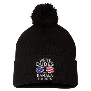 White Dudes For Kamala Harris Sunglasses Pom Pom 12in Knit Beanie