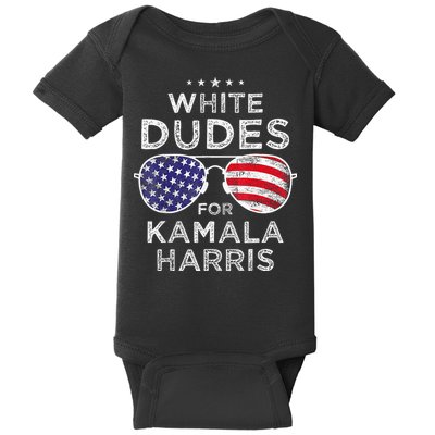 White Dudes For Kamala Harris Sunglasses Baby Bodysuit