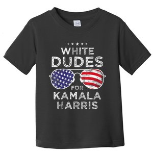 White Dudes For Kamala Harris Sunglasses Toddler T-Shirt