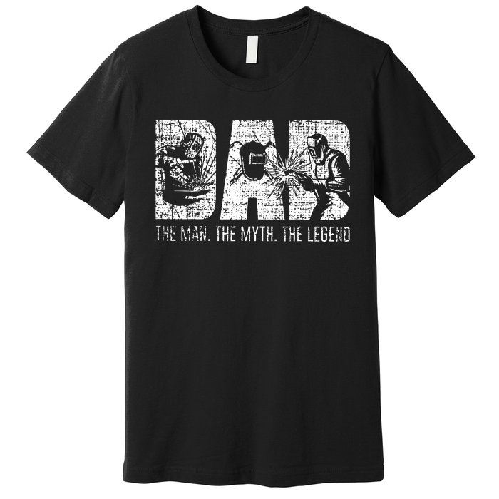 Welding Dad Father Premium T-Shirt