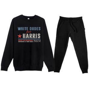 White Dudes For Kamala Harris Premium Crewneck Sweatsuit Set