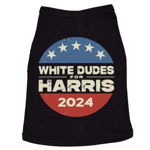 White Dudes For Harris Kamala 2024 Doggie Tank