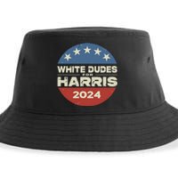 White Dudes For Harris Kamala 2024 Sustainable Bucket Hat