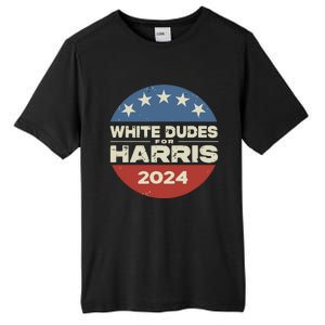 White Dudes For Harris Kamala 2024 Tall Fusion ChromaSoft Performance T-Shirt