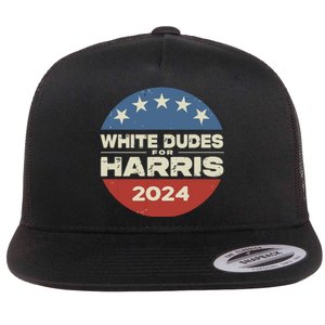 White Dudes For Harris Kamala 2024 Flat Bill Trucker Hat