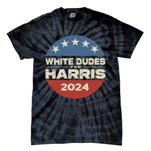 White Dudes For Harris Kamala 2024 Tie-Dye T-Shirt