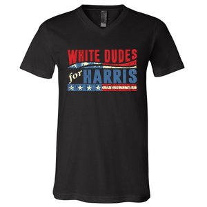 White Dudes For Harris 2024 For President Election Voting 2024 V-Neck T-Shirt