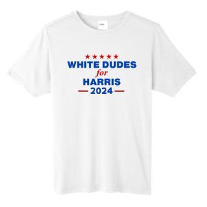 White Dudes For Harris 2024 For President Election Voting 2024 Tall Fusion ChromaSoft Performance T-Shirt