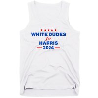 White Dudes For Harris 2024 For President Election Voting 2024 Tank Top