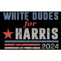 White Dudes For Harris 2024 For President Bumper Sticker