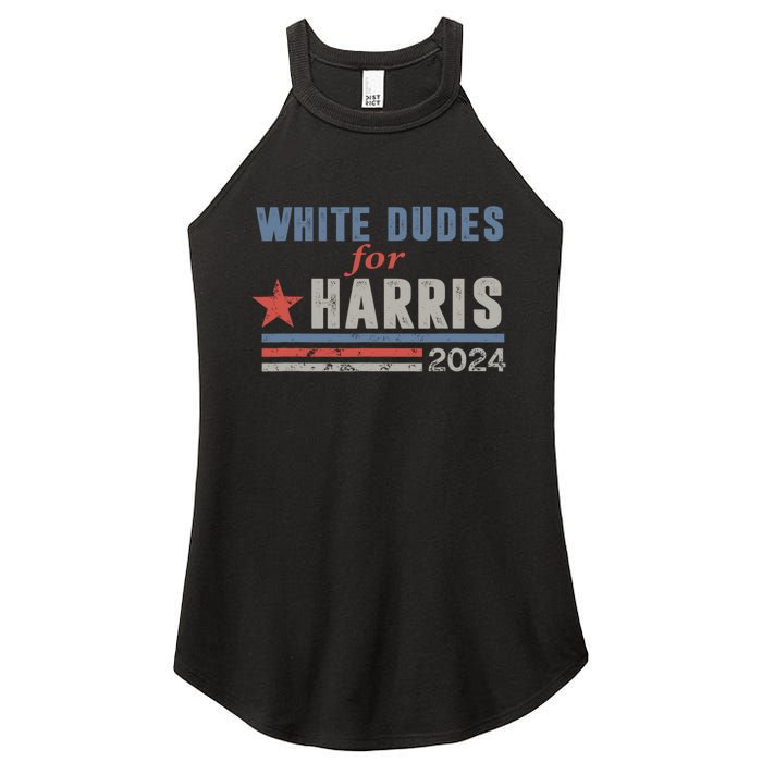 White Dudes For Harris 2024 For President Women's Perfect Tri Rocker Tank