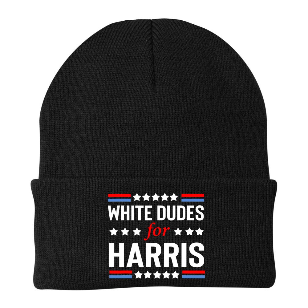 White Dudes For Harris 2024 For President Beanie