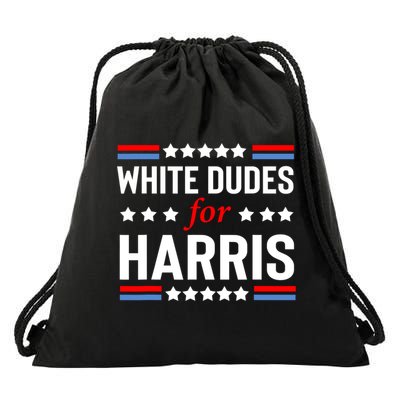 White Dudes For Harris 2024 For President Drawstring Bag