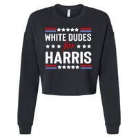 White Dudes For Harris 2024 For President Cropped Pullover Crew