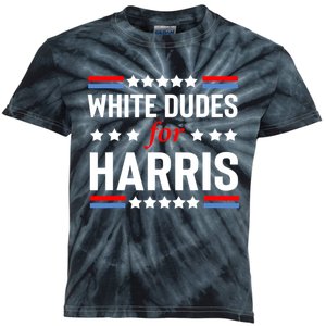 White Dudes For Harris 2024 For President Kids Tie-Dye T-Shirt