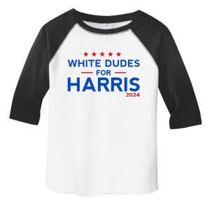 White Dudes For Harris 2024 For President Election Voting 2024 Toddler Fine Jersey T-Shirt