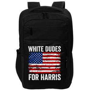 White Dudes For Harris 2024 Impact Tech Backpack