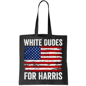 White Dudes For Harris 2024 Tote Bag