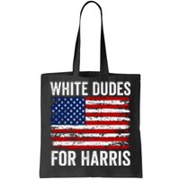 White Dudes For Harris 2024 Tote Bag