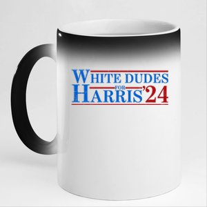 White Dudes For Harris 2024 For President Election Voting 2024 11oz Black Color Changing Mug