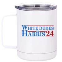 White Dudes For Harris 2024 For President Election Voting 2024 12 oz Stainless Steel Tumbler Cup