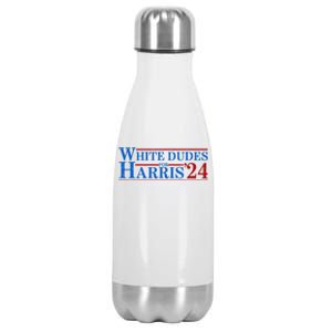 White Dudes For Harris 2024 For President Election Voting 2024 Stainless Steel Insulated Water Bottle