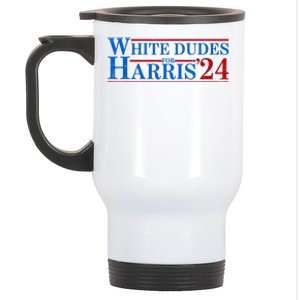 White Dudes For Harris 2024 For President Election Voting 2024 Stainless Steel Travel Mug