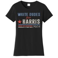 White Dudes For Kamala Harris Women's T-Shirt