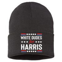 White Dudes For Kamala Harris Sustainable Knit Beanie