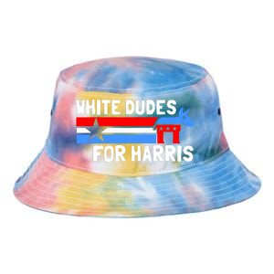 White Dudes For Harris 2024 For President Election Voting 2024 Tie Dye Newport Bucket Hat