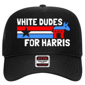 White Dudes For Harris 2024 For President Election Voting 2024 High Crown Mesh Back Trucker Hat