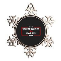 White Dudes For Harris 2024 For President Election Voting 2024 Metallic Star Ornament