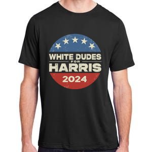 White Dudes For Harris 2024 For President Election Voting 2024 Adult ChromaSoft Performance T-Shirt