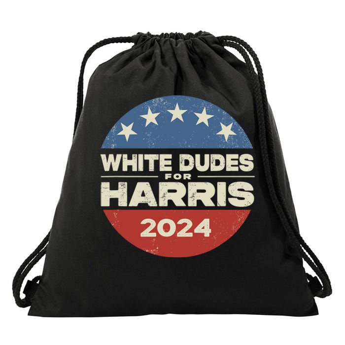 White Dudes For Harris 2024 For President Election Voting 2024 Drawstring Bag