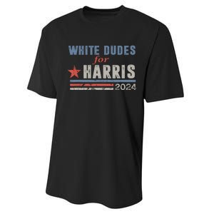 White Dudes For Harris 2024 For President Election Voting 2024 Performance Sprint T-Shirt