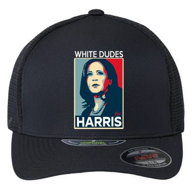 White Dudes For Harris 2024 For President Election Voting 2024 Flexfit Unipanel Trucker Cap