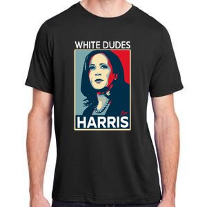 White Dudes For Harris 2024 For President Election Voting 2024 Adult ChromaSoft Performance T-Shirt