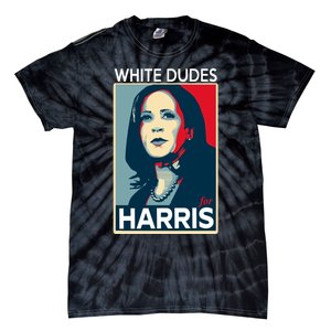 White Dudes For Harris 2024 For President Election Voting 2024 Tie-Dye T-Shirt