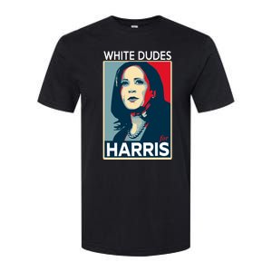 White Dudes For Harris 2024 For President Election Voting 2024 Softstyle CVC T-Shirt