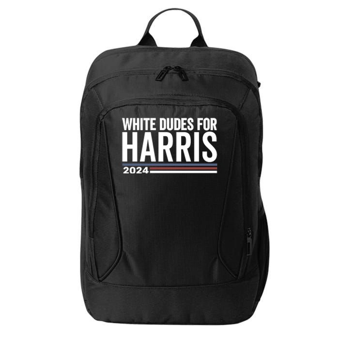 White Dudes For Harris 2024 City Backpack